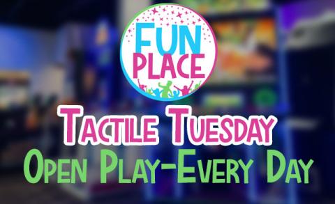 Tactile Tuesday activities at the Fun Place