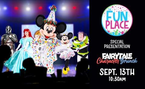 Fairytale Character Brunch for the whole family at the Fun Place