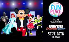 Fairytale Character Brunch for the whole family at the Fun Place